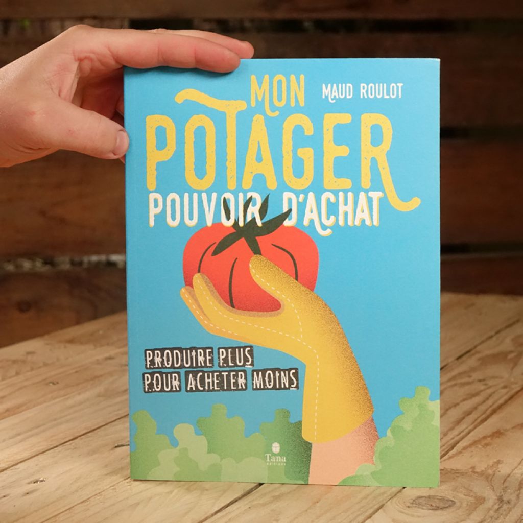 Mon potager pouvoir d'achat. Produire plus pour acheter moins